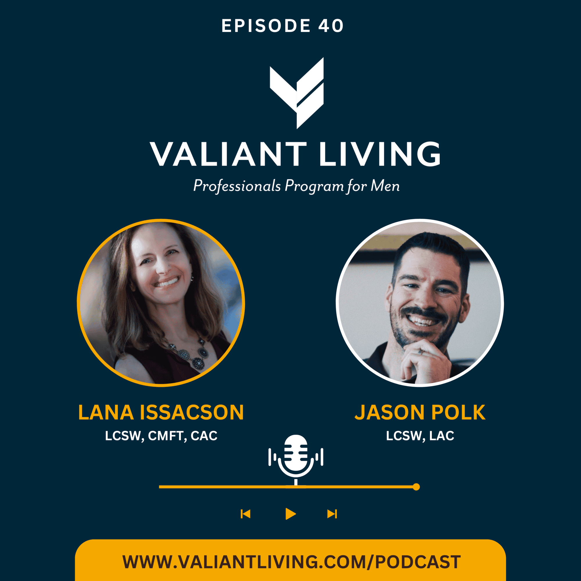 Valiant Living Podcast episode 40 cover art
