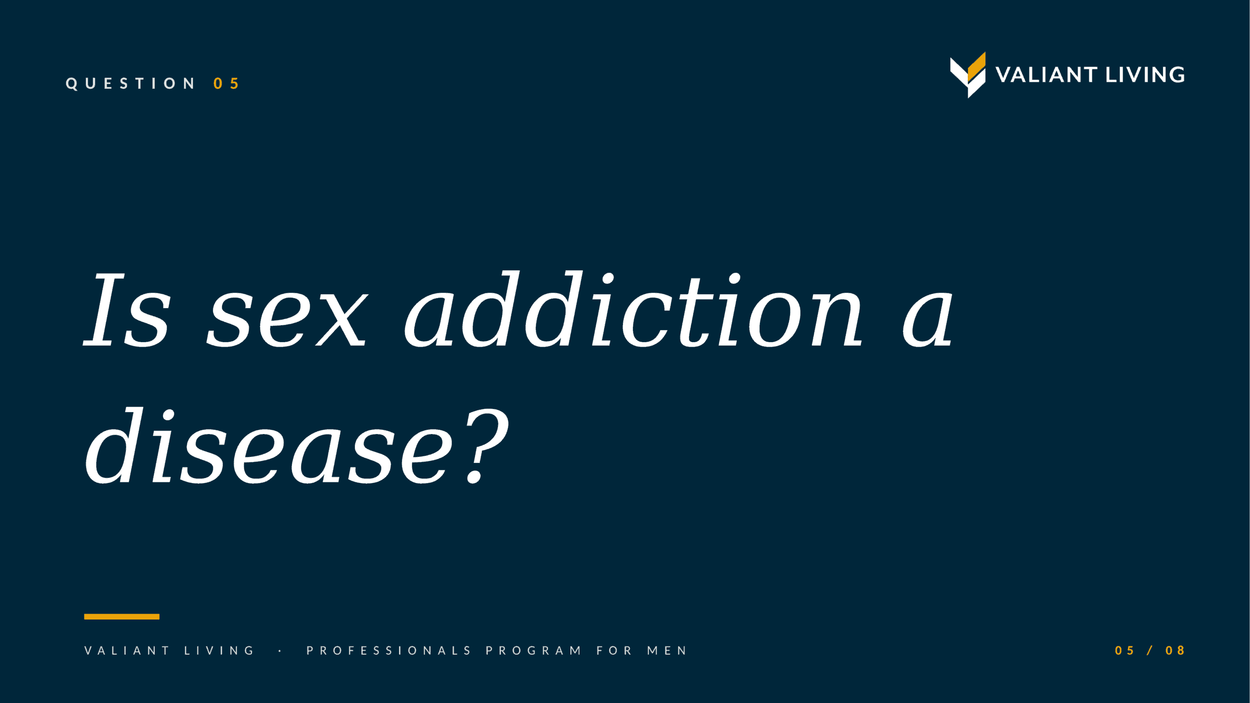 Question 05: Is sex addiction a disease?